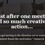 Sparked creativity and action