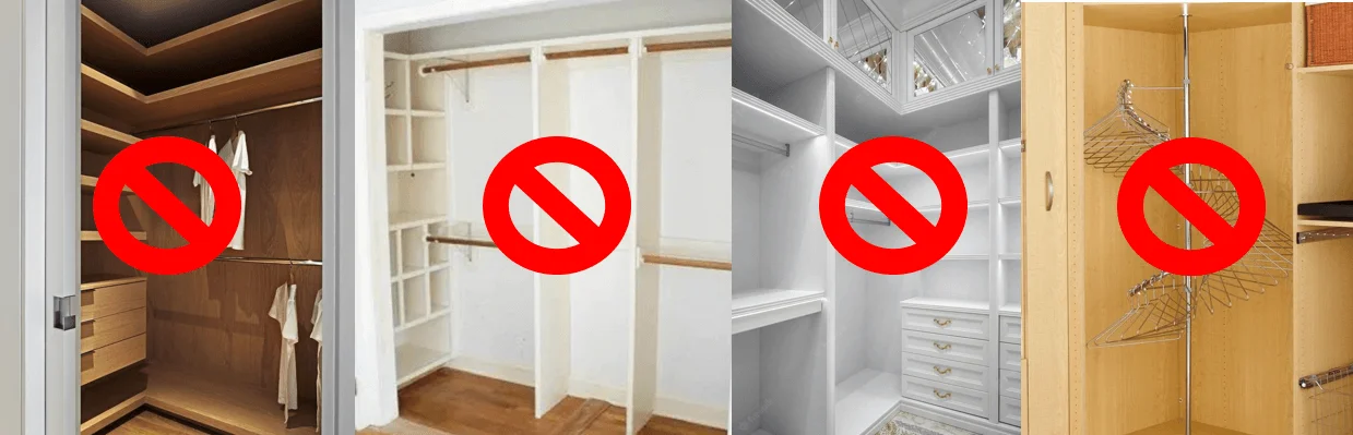 image shows four different closet corner ideas with red x over showing what not to do