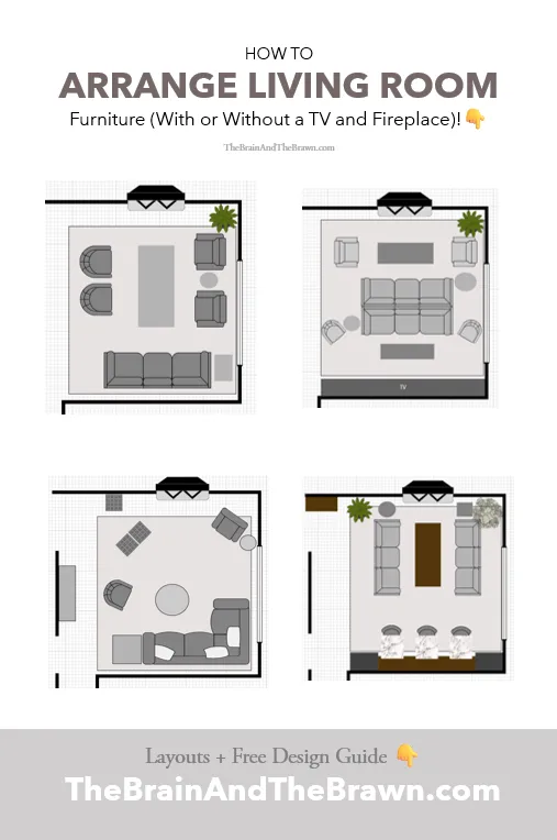 a graphic showing how to arrange living room furniture with or without a TV and fireplace